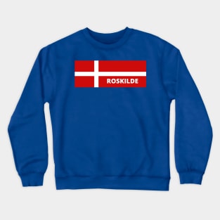 Roskilde City in Danish Flag Crewneck Sweatshirt